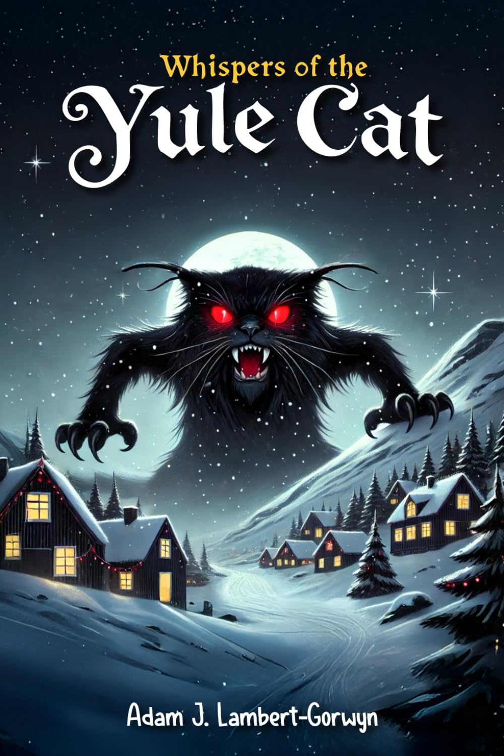 Cover of Whispers of the Yule Cat by Adam J. Lambert-Gorwyn