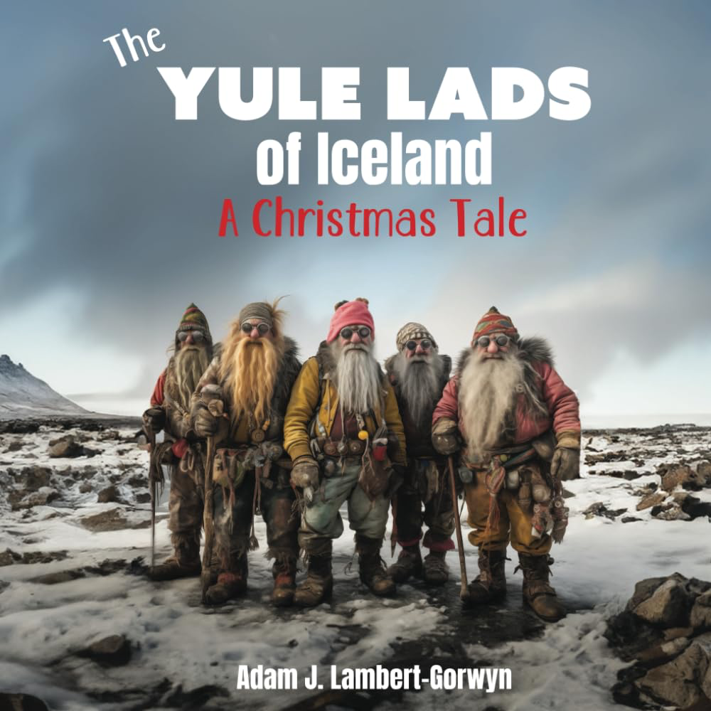 Cover of The Yule Lads of Iceland by Adam J. Lambert-Gorwyn