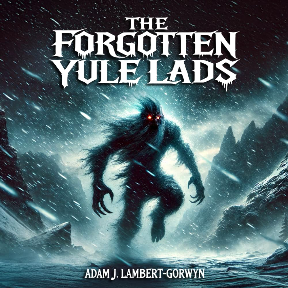 Cover of The Forgotten Yule Lads by Adam J. Lambert-Gorwyn